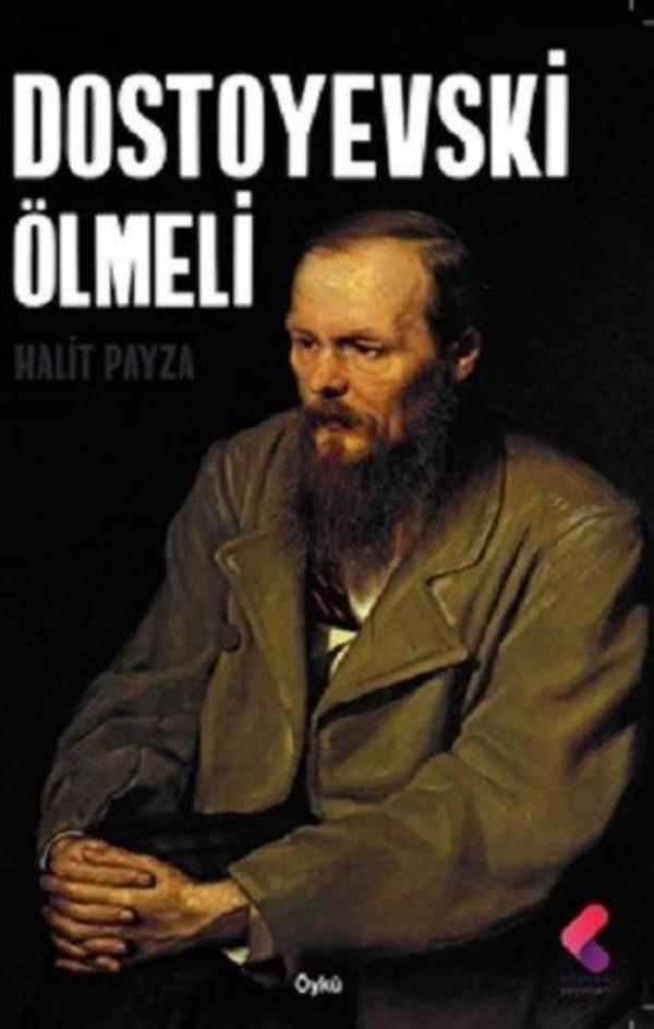 Dostoyevski Ölmeli - Klaros Yayınları - Image 1