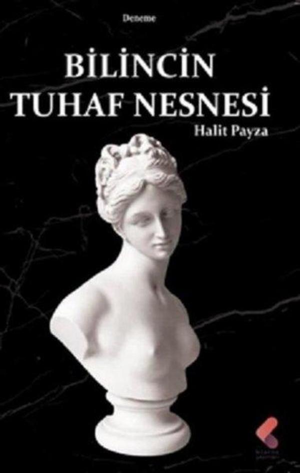 Bilincin Tuhaf Nesnesi - Klaros Yayınları - Image 1