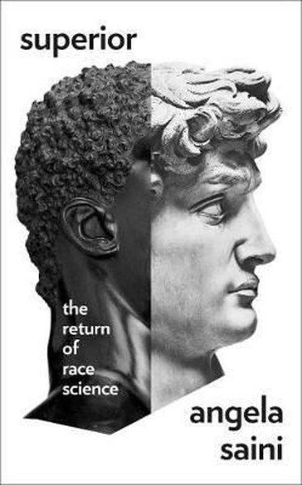 Superior: The Return of Race Science - Harper Collins Publishers - Image 1