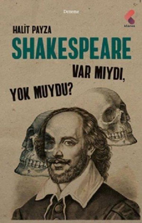 Shakespeare Var mıydı Yok muydu? - Klaros Yayınları - Image 1