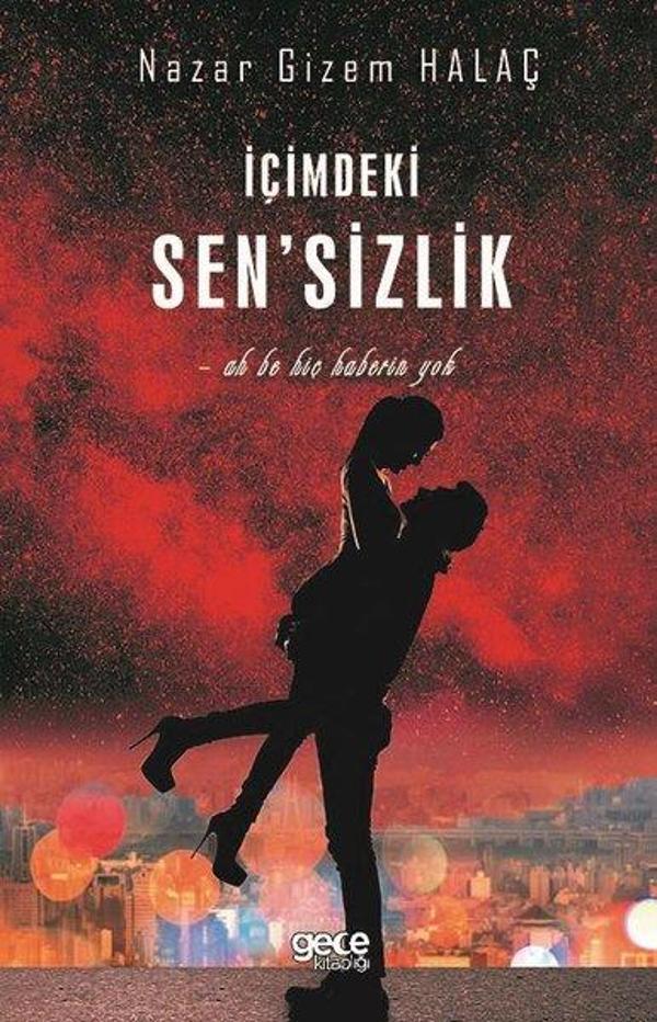 İçimdeki Sen'sizlik - Gece Kitaplığı - Image 1