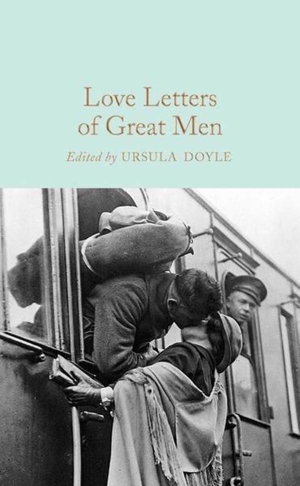 Love Letters of Great Men (Macmillan Collector's Library) - Collectors Library - Image 1