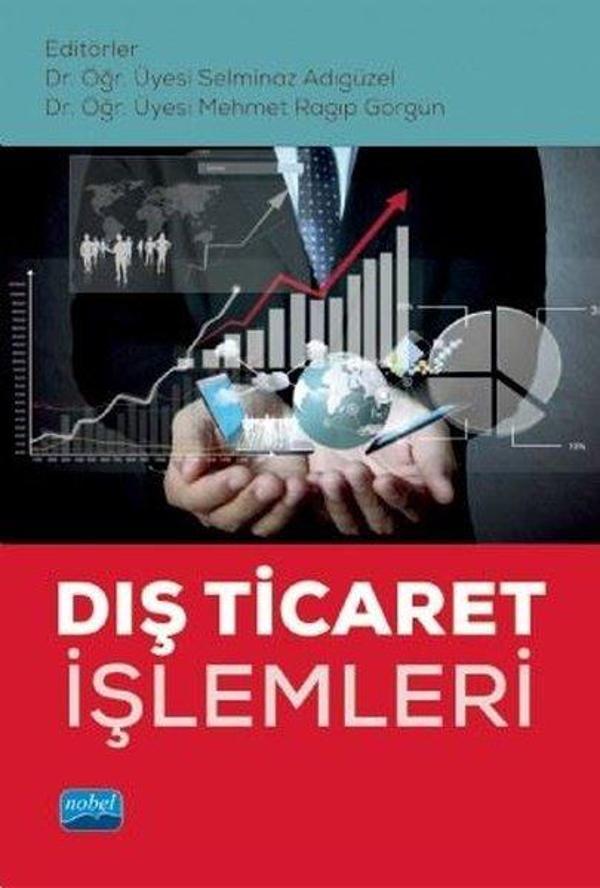 Dış Ticaret İşlemleri - Nobel Akademik Yayıncılık - Image 1
