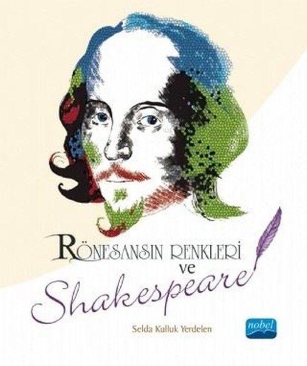 Rönesansın Renkleri ve Shakespeare - Nobel Akademik Yayıncılık - Image 1