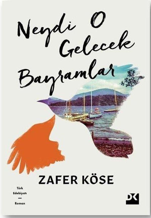 Neydi O Gelecek Bayramlar - Doğan Kitap - Image 1