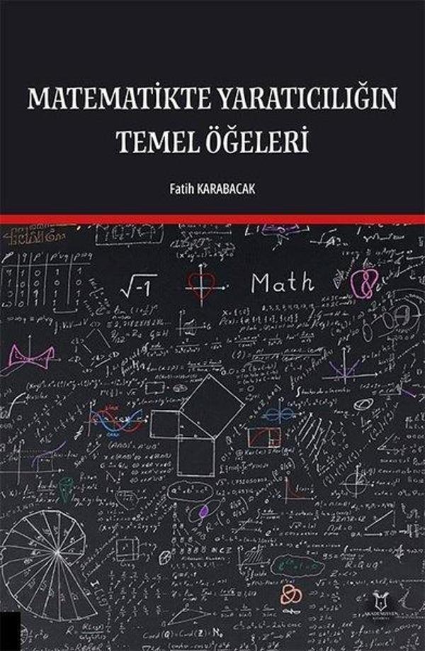 Matematikte Yaratıcılığın Temel Öğeleri - Akademisyen Kitabevi - Image 1