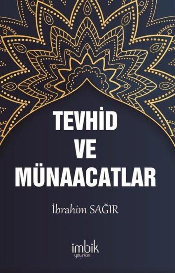 Tevhid ve Münacaatlar - İmbik Yayınları - Image 1