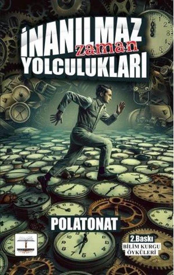 İnanılmaz Zaman Yolculukları - Kitap Ağacı Yayınları - Image 1