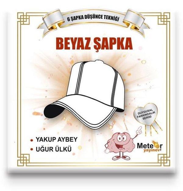 Beyaz Şapka - Duygusal Farkındalık Serisi - Meteor Yayınevi - Image 1