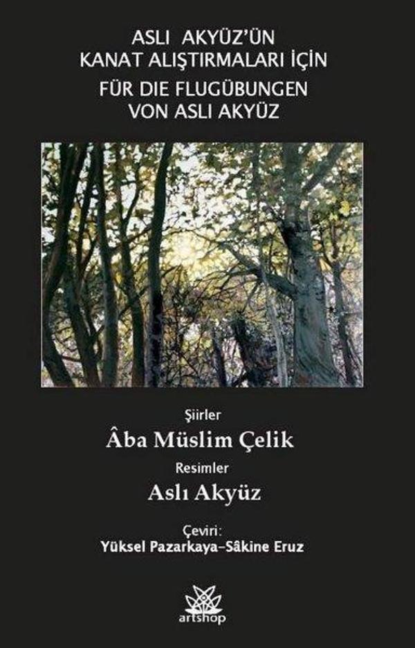 Aslı Akyüz'ün Kanat Alıştırmaları İçin - Artshop Yayıncılık - Image 1