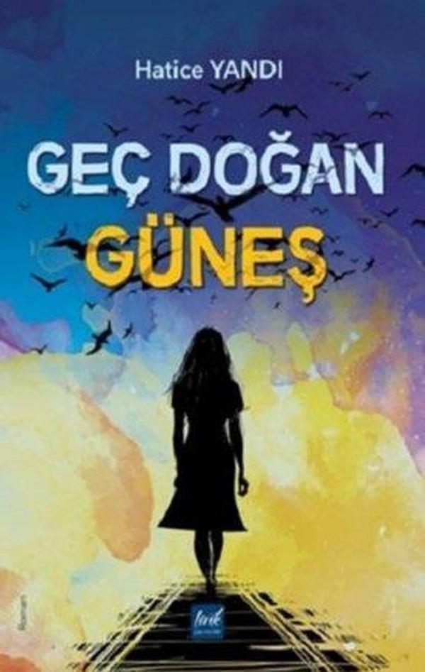 Geç Doğan Güneş - Lirik Yayıncılık - Image 1