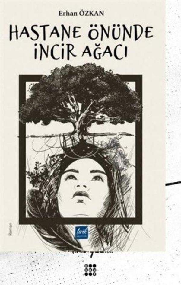 Hastane Önünde İncir Ağacı - Lirik Yayıncılık - Image 1