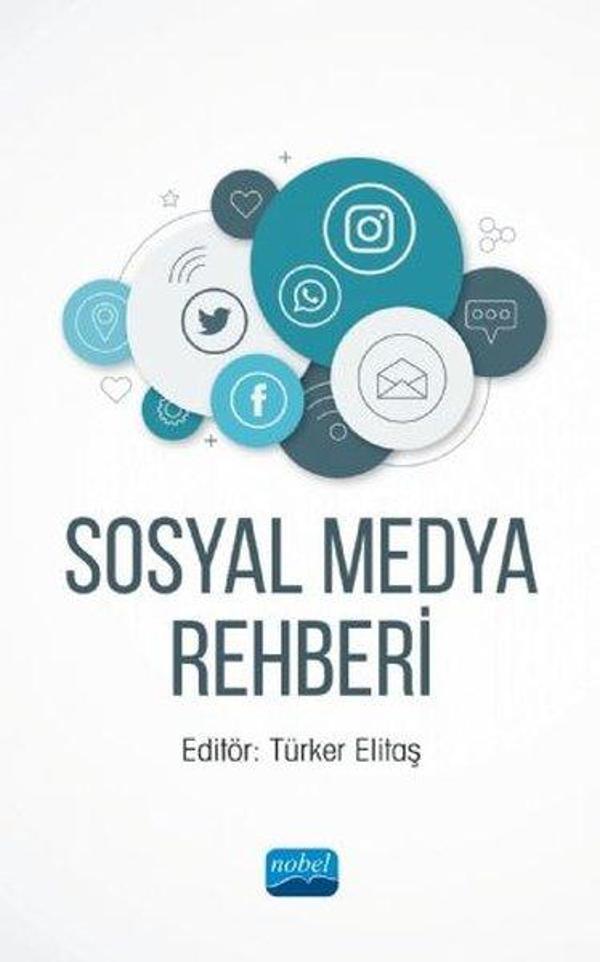 Sosyal Medya Rehberi - Nobel Akademik Yayıncılık - Image 1
