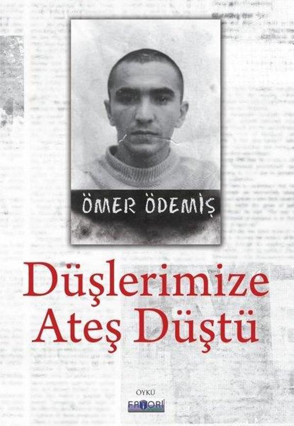 Düşlerimize Ateş Düştü - Favori Yayınları - Image 1