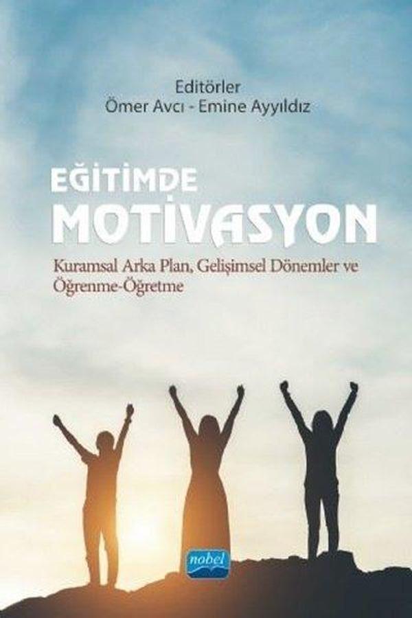 Eğitimde Motivasyon - Nobel Akademik Yayıncılık - Image 1