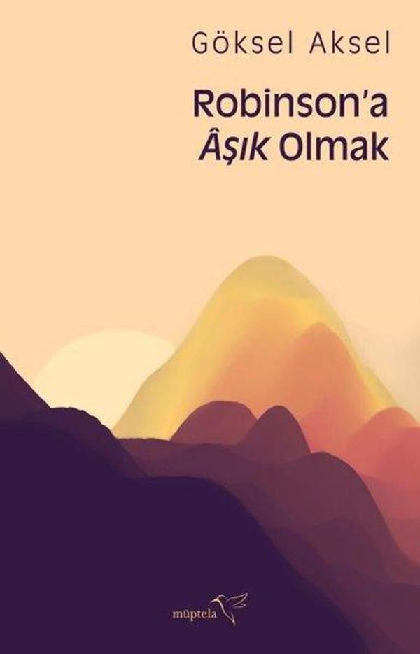 Robinsona Aşık Olmak - Müptela Yayınları - Image 1