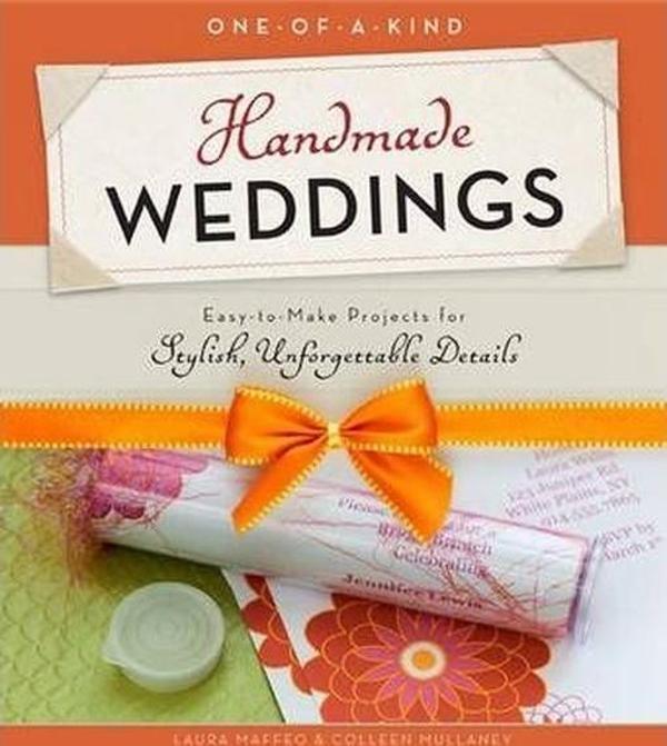 One-of-a-Kind Handmade Weddings: Easy to Make Projects for Stylish Unforgettable Details - Quarto Publishing - Image 1