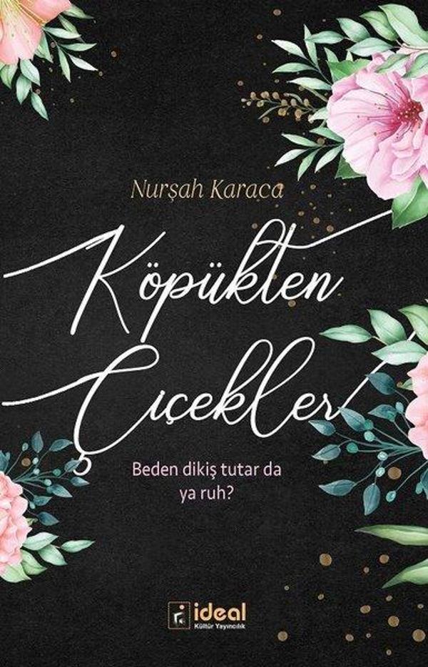 Köpükten Çiçekler - İdeal Kültür Yayıncılık - Image 1