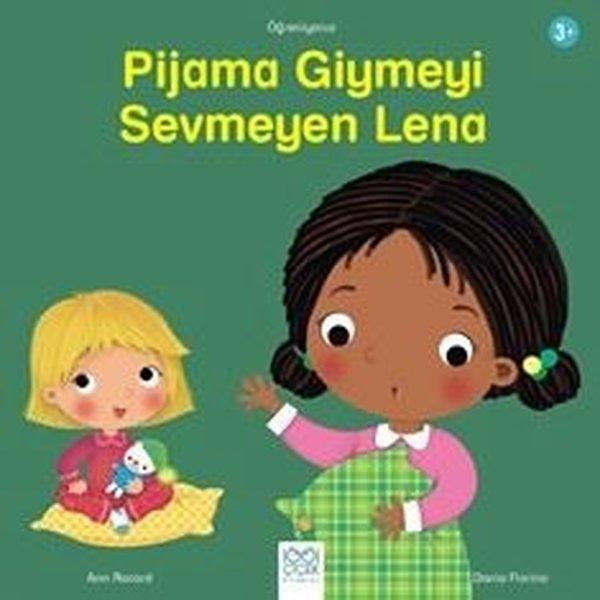 Pijama Giymeyi Sevmeyen Lena - Öğreniyoruz Dizisi - 1001 Çiçek - Image 1