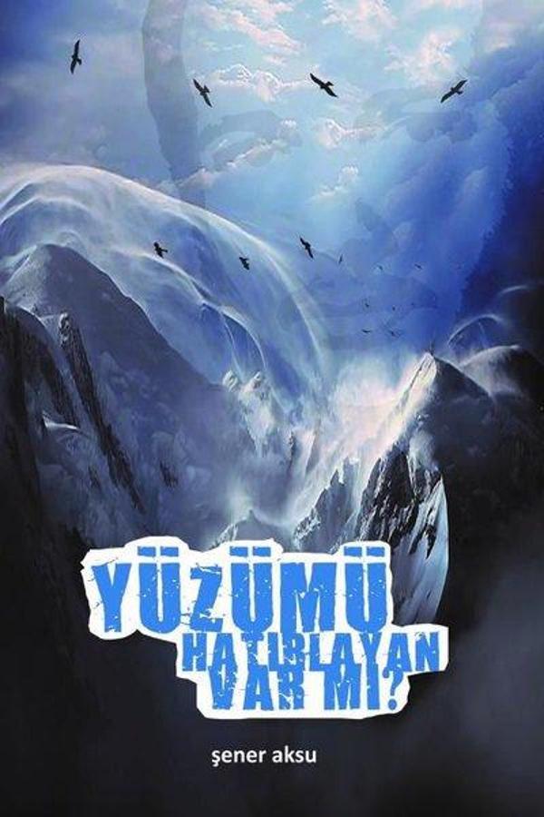 Yüzümü Hatırlayan Var mı? - Aydili Sanat Yayınları - Image 1