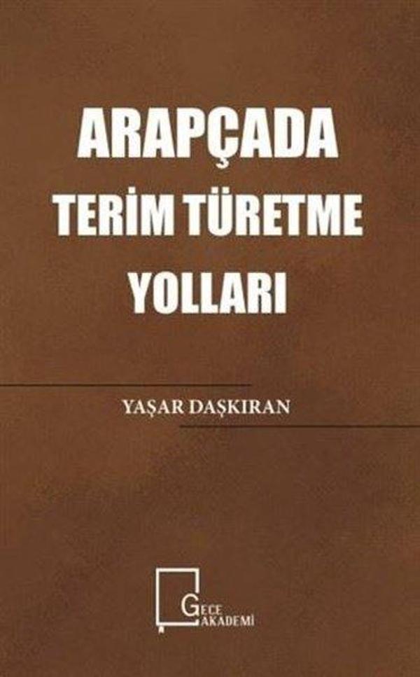 Arapçada Terim Türetme Yolları - Gece Akademi - Image 1