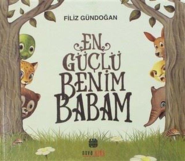 En Güçlü Benim Babam - Nova Kids - Image 1