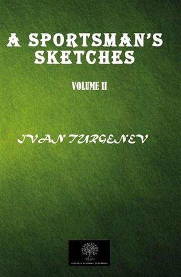 A Sportsman's Sketches Vol 2 - Platanus Publishing - Image 1