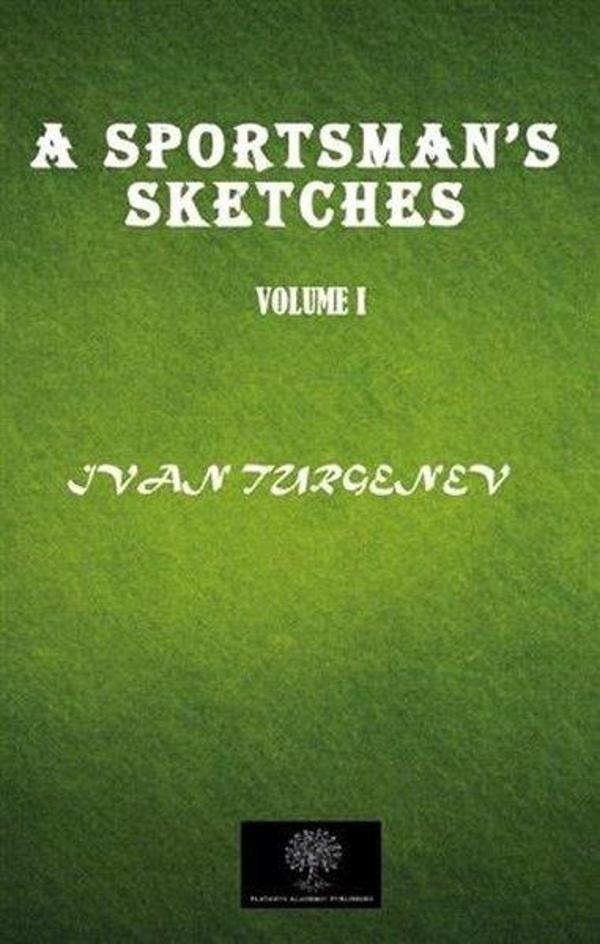 A Sportsman's Sketches Vol 1 - Platanus Publishing - Image 1