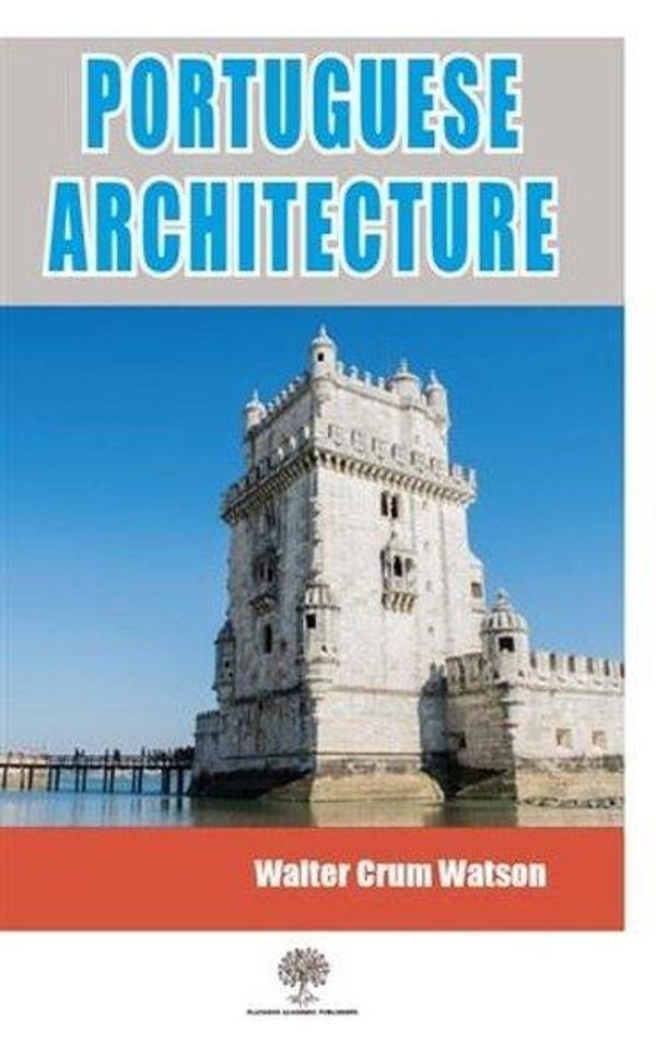 Platanus Publishing Portuguese Architecture - Platanus Publishing - Image 1