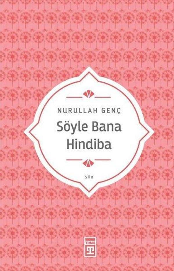 Söyle Bana Hindiba - Timaş Yayınları - Image 1