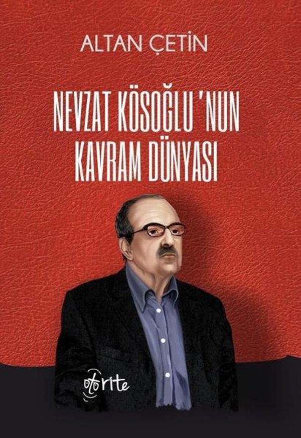 Nevzat Kösoğlu'nun Kavram Dünyası - Otorite - Image 1