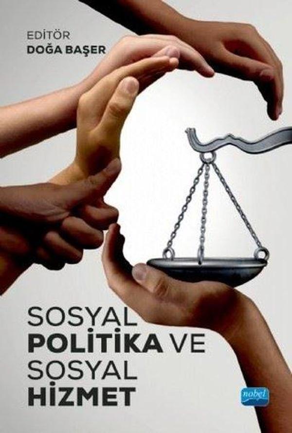 Sosyal Politika ve Sosyal Hizmet - Nobel Akademik Yayıncılık - Image 1