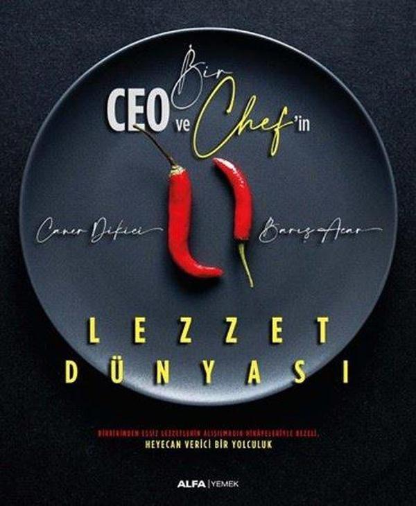 Bir Ceo ve Chef'in Lezzet Dünyası - Alfa Yayıncılık - Image 1