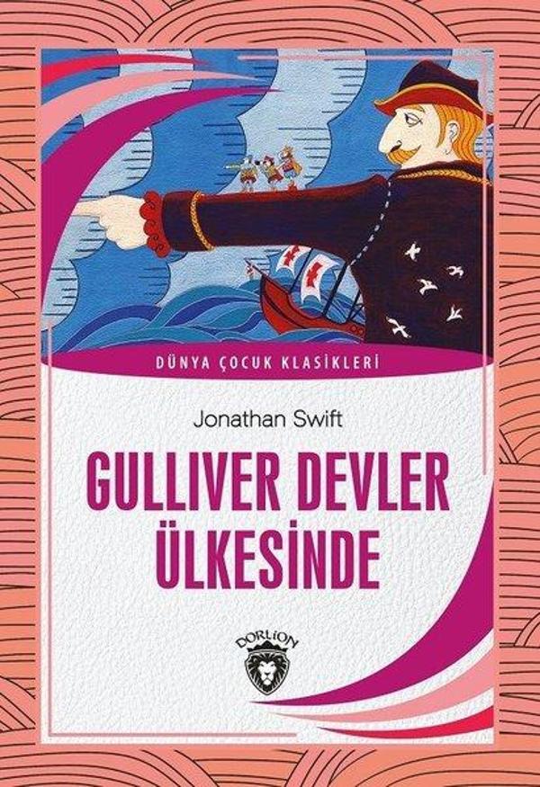 Gulliver Devler Ülkesinde - Dünya Çocuk Klasikleri - Dorlion Yayınevi - Image 1