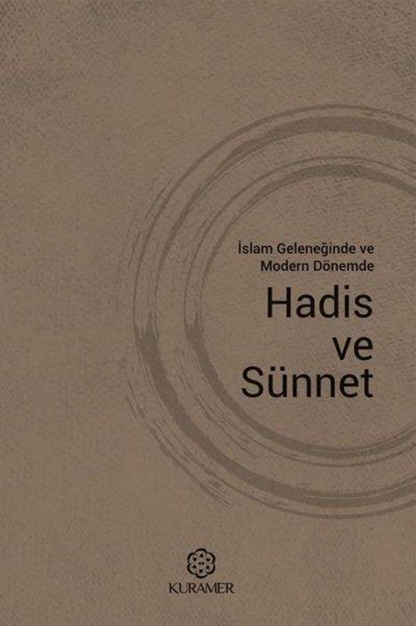 İslam Geleneğinde ve Modern Dönemde Hadis ve Sünnet - Kuramer - Image 1
