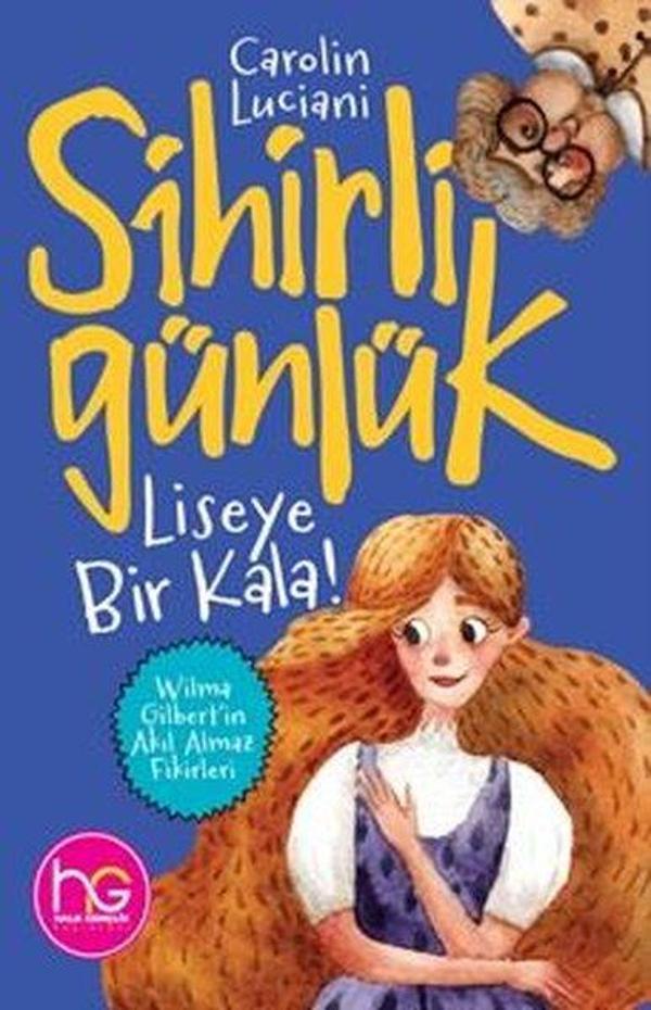 Sihirli Günlük - Liseye Bir Kala! - Halk Kitabevi Yayınevi - Image 1
