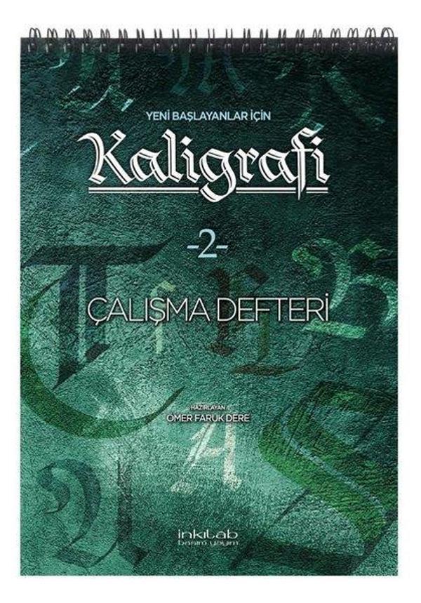 Yeni Başlayanlar İçin Kaligrafi 2 - Çalışma Defteri - İnkılab Yayınları - Image 1