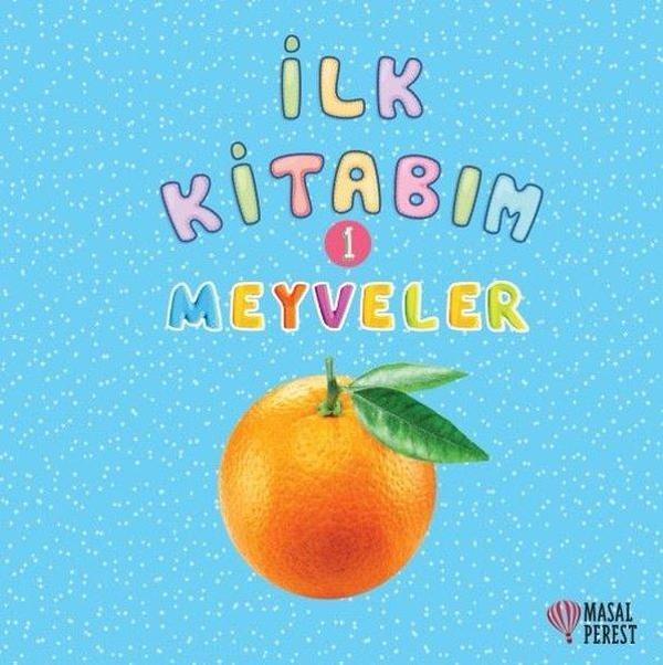 İlk Kitabım 1  - Meyveler - Masalperest - Image 1