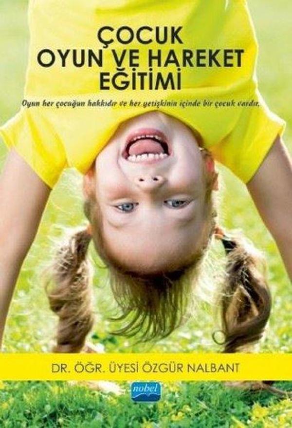 Çocuk Oyun ve Hareket Eğitimi - Nobel Akademik Yayıncılık - Image 1
