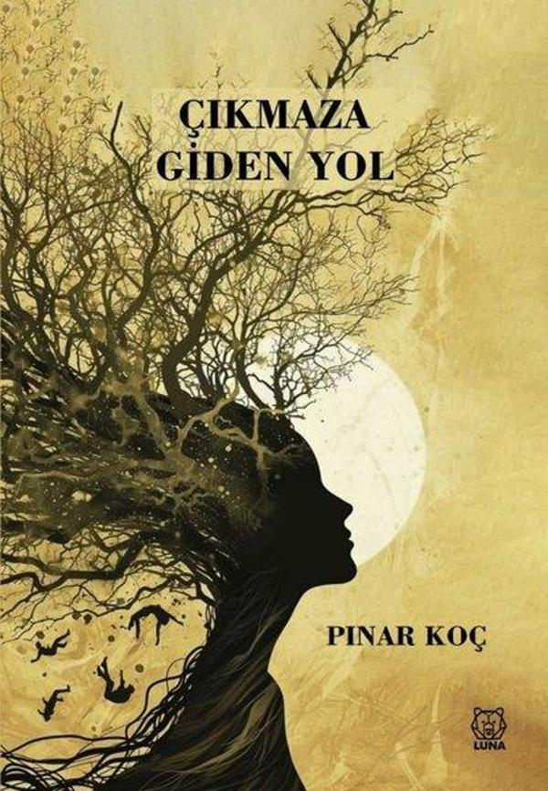 Çıkmaza Giden Yol - Luna Yayınları - Image 1