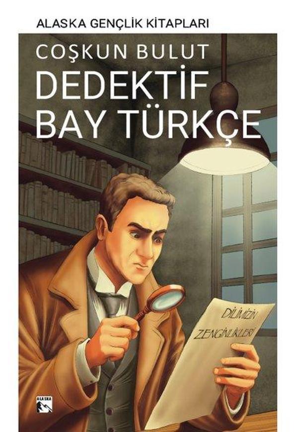 Dedektif Bay Türkçe - Alaska Gençlik Kitapları - Alaska Yayınları - Image 1