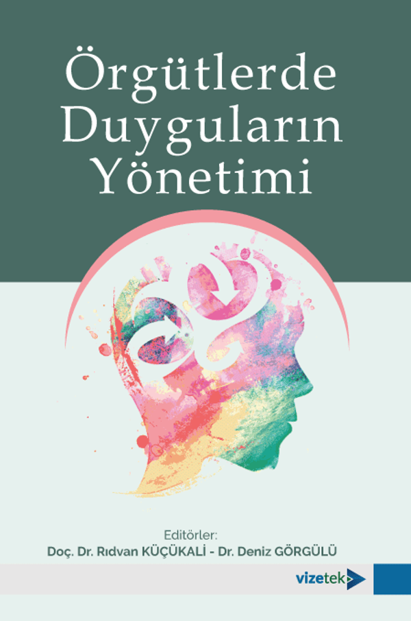 Örgütlerde Duyguların Yönetimi - Vizetek Yayınları - Image 1