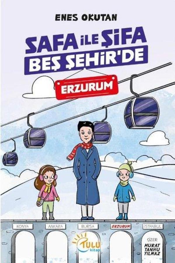 Safa İle Şifa Beş Şehir'de - Erzurum - Tulu Kitap - Image 1