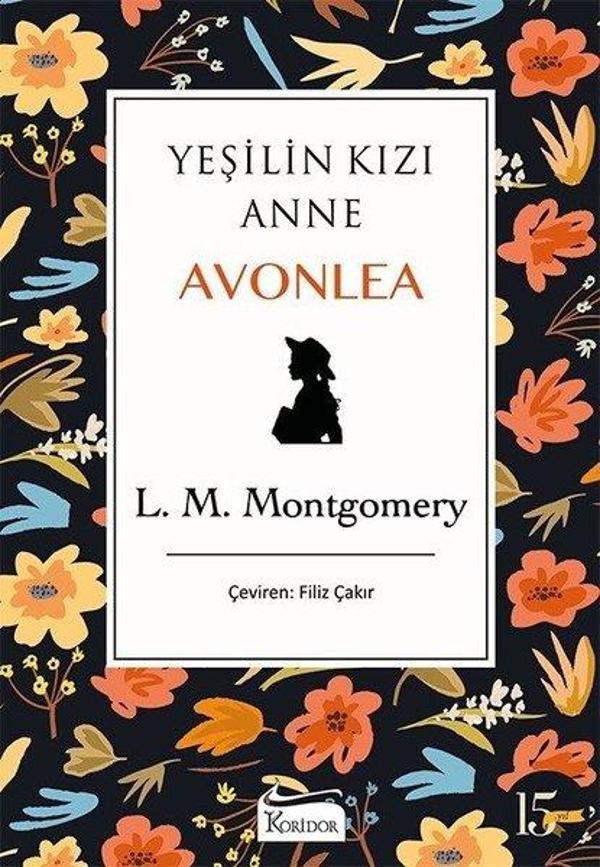 Yeşilin Kızı Anne Avonlea - Siyah - Bez Ciltli - Koridor Yayıncılık - Image 1