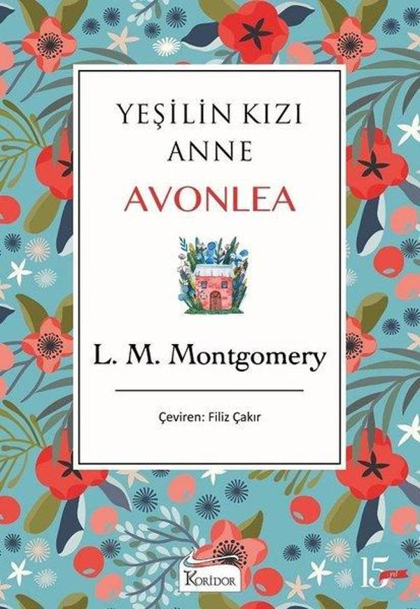 Yeşilin Kızı Anne Avonlea - Mavi - Bez Ciltli - Koridor Yayıncılık - Image 1