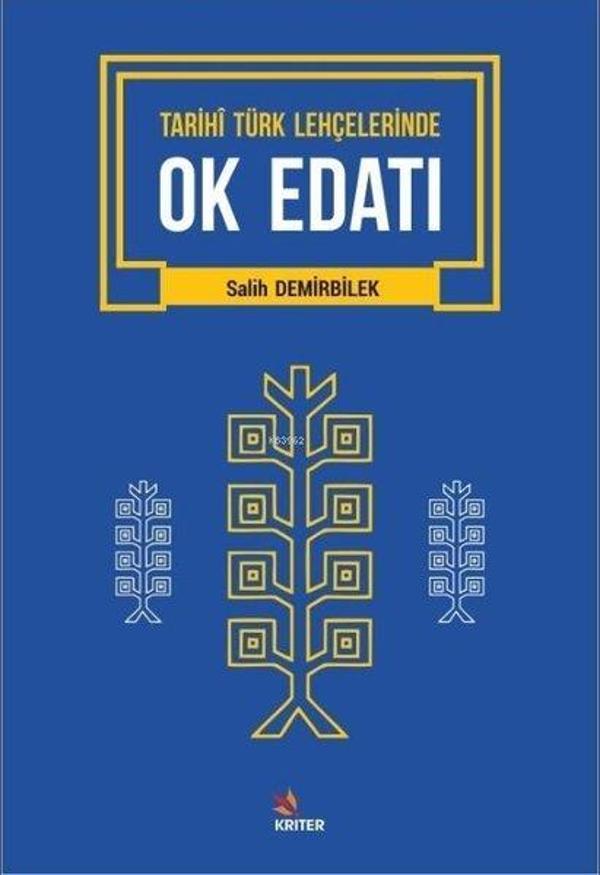 Tarihi Türk Lehçelerinde Ok Edatı - Kriter - Image 1