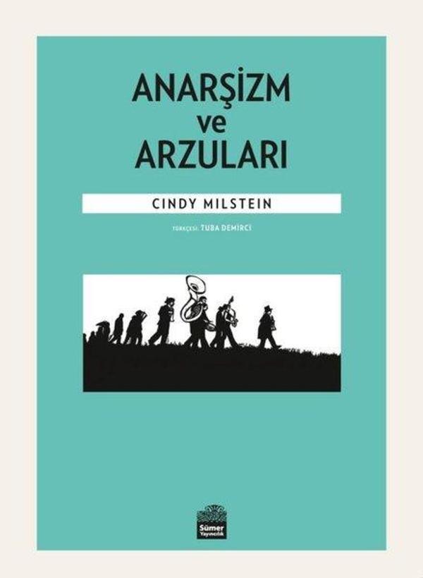 Anarşizm ve Arzuları - Sümer Yayıncılık - Image 1
