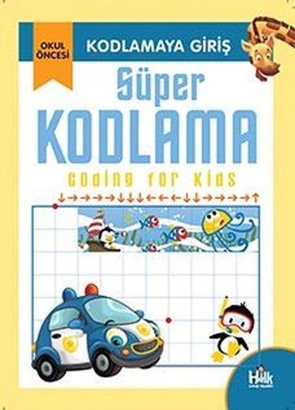 Süper Kodlama - Kodlamaya Giriş - Halk Kitabevi Yayınevi - Image 1