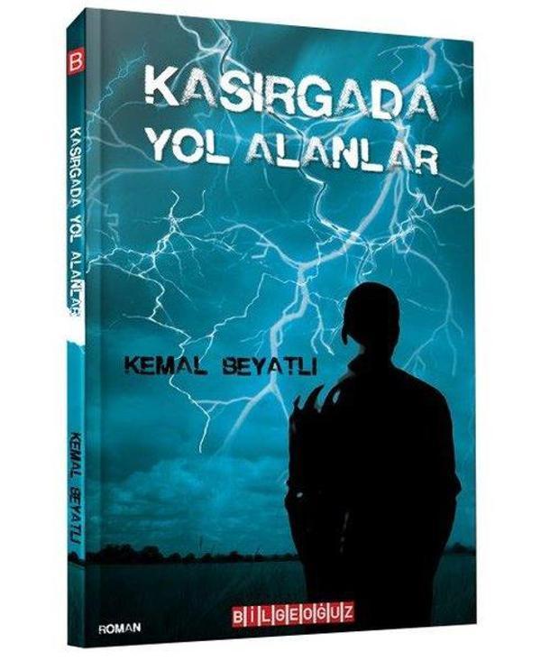Kasırgada Yol Alanlar - Bilgeoğuz Yayınları - Image 1