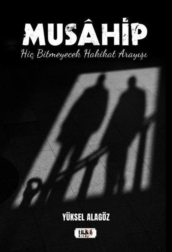 Müsahip - Hiç Bitmeyecek Hakikat Arayışı - Tilki Kitap - Image 1